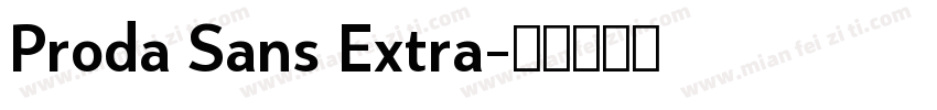 Proda Sans Extra字体转换